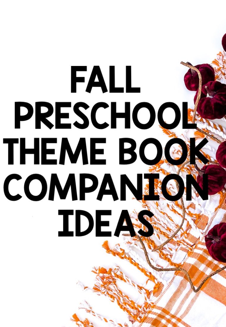 Fall Preschool Theme Book Ideas