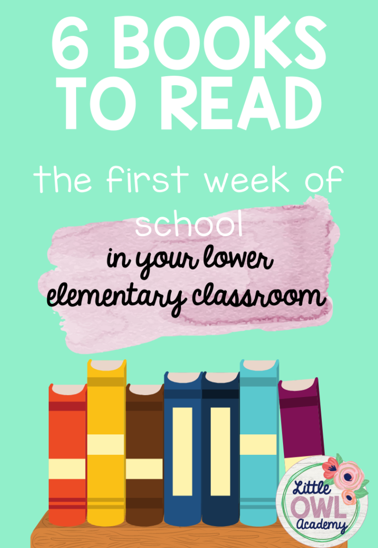 6 Books to Read the First Week of School