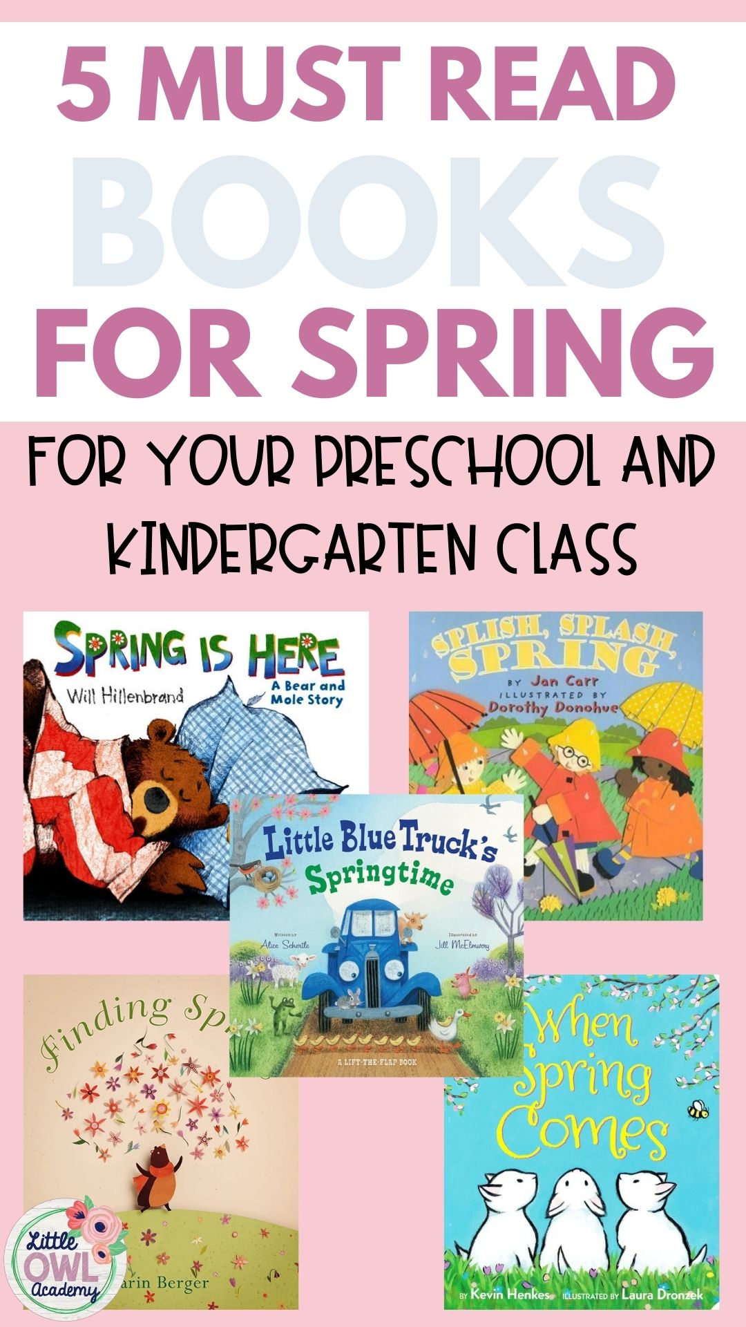 5 Must Read Books for Preschool and Kindergarten this Spring