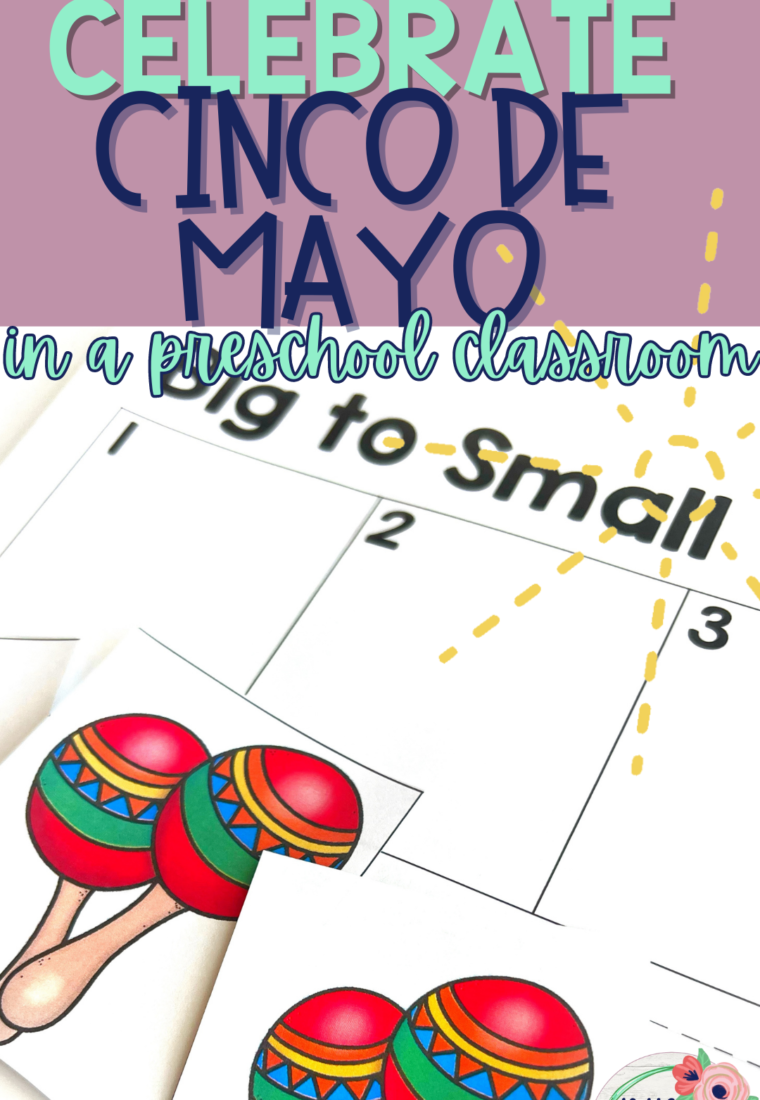 Fun and Respectful ways to Celebrate Cinco De Mayo in the Preschool Classroom